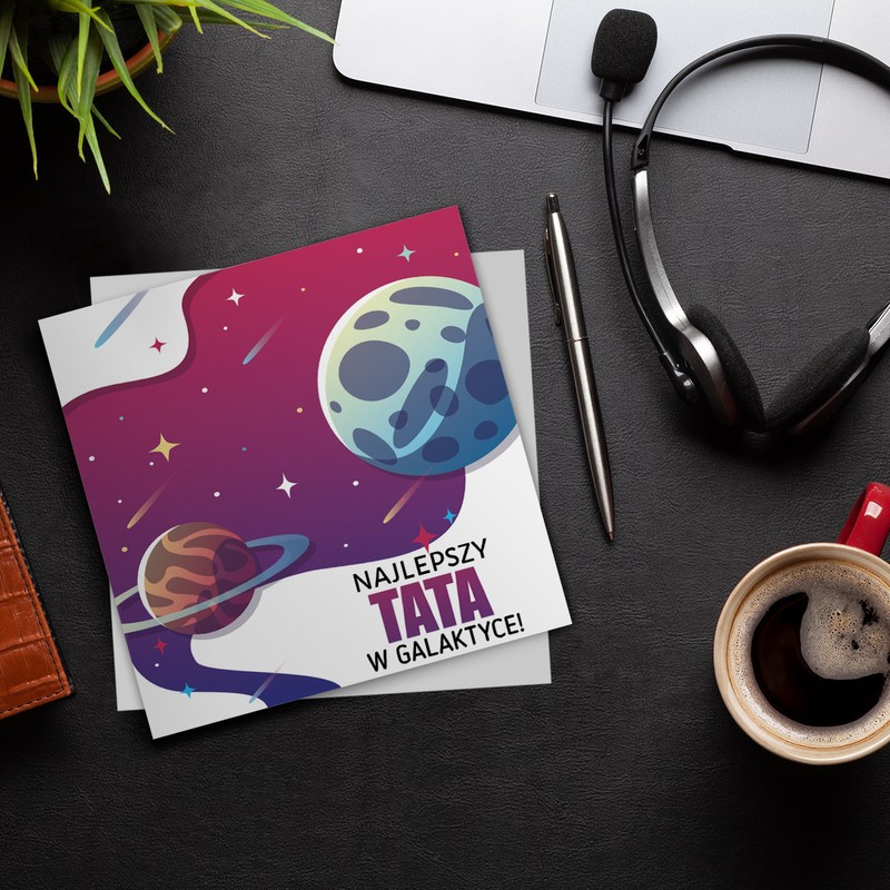 Kartka na Dzień Ojca Najlepszy Tata w galaktyce – personalizowana